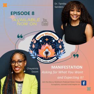 Dive into the powerful practice of manifestation in our latest Savvy WizDoom podcast episode, Manifestation: Asking for What You Want and Expecting It! Explore how to confidently ask for what you desire and align your mindset to expect it to come to fruition. Discover practical strategies to clear any obstacles and fully harness the power of manifestation to bring your dreams to life.