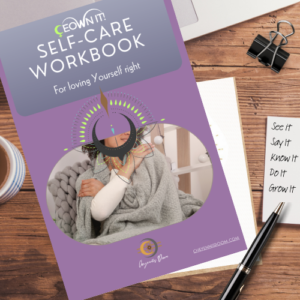 CEOwn It Self-Care Workbook